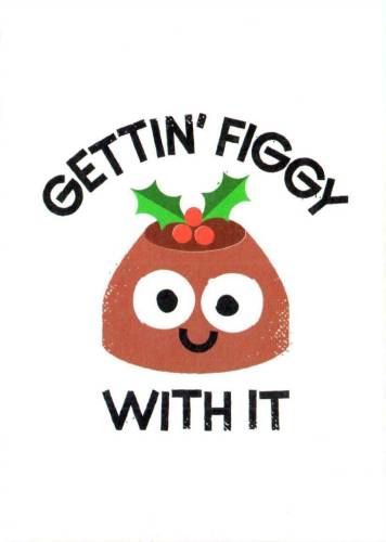 Felicitare - gettin' figgy with it | ohh deer