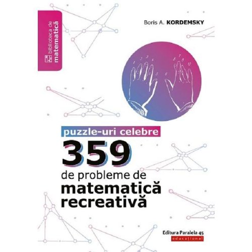 359 de probleme de matematica recreativa - boris a. kordemsky
