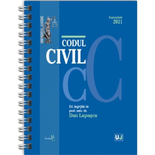 Codul civil. septembrie 2021 - dan lupascu, editura universul juridic