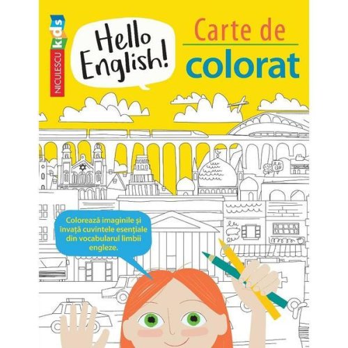 Hello english! carte de colorat - sam hutchinson, emilie martin, editura niculescu