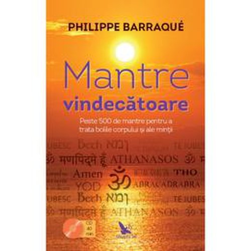 Mantre vindecatoare - philippe barraque, editura for you