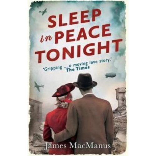 Sleep in peace tonight - james macmanus, editura prelude