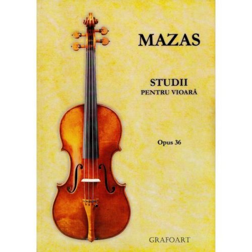 Studii pentru vioara - mazas, editura grafoart