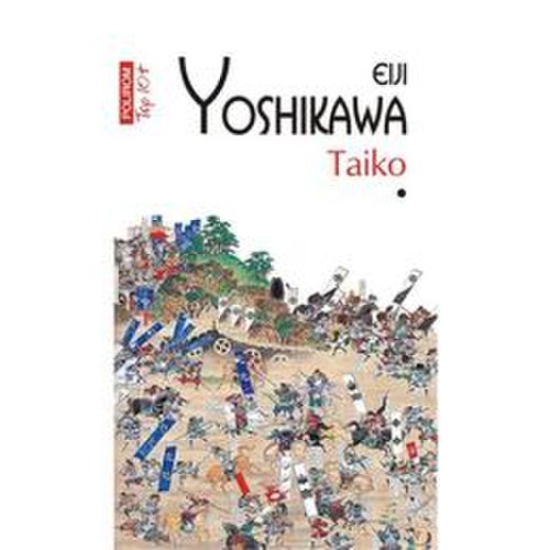 Taiko vol.1+2 - eiji yoshikawa, editura polirom