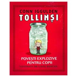 Tollinsi. povesti explozive pentru copii - conn iggulden, editura rao